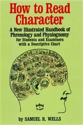 Book cover of How to Read Character by Samuel R. Wells