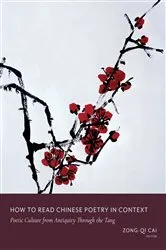 Book cover of How to Read Chinese Poetry in Context by Zong-qi Cai