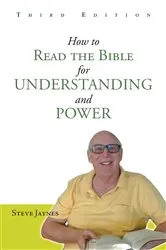 Book cover of How to Read the Bible for Understanding and Power (3rd ed.) by Steve Jaynes