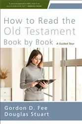 Book cover of How to Read the Old Testament Book by Book by Gordon D. Fee