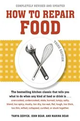 Book cover of How to Repair Food, Third Edition by Tanya Zeryck