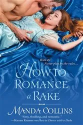 Book cover of How to Romance a Rake by Manda Collins