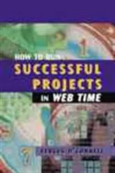 Book cover of How to Run Successful Projects in Web Time by Fergus O'Connell