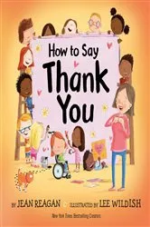 Book cover of How to Say Thank You by Jean Reagan