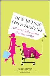 Book cover of How to Shop for a Husband by Janice Lieberman