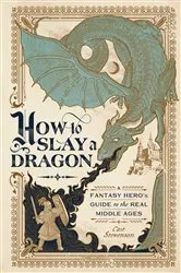Book cover of How to Slay a Dragon by Mikhail Khodorkovsky