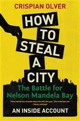 Book cover of How to Steal a City by Crispian Olver