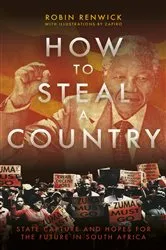 Book cover of How To Steal A Country by Robin Renwick