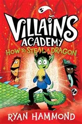 Book cover of How to Steal a Dragon by Ryan Hammond