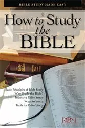 Book cover of How to Study the Bible by Rose Publishing