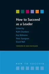 Book cover of How to Succeed as a Leader by Ruth Chambers