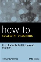 Book cover of How to Succeed at E-learning by Peter Donnelly