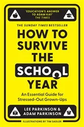 Book cover of How to Survive the School Year by Lee Parkinson