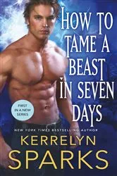 Book cover of How to Tame a Beast in Seven Days by Kerrelyn Sparks