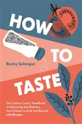 Book cover of How to Taste by Becky Selengut