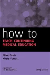 Book cover of How to Teach Continuing Medical Education by Mike Davis