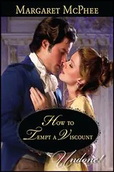 Book cover of How to Tempt a Viscount by Margaret McPhee