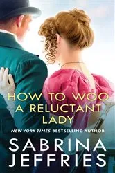 Book cover of How to Woo a Reluctant Lady by Sabrina Jeffries
