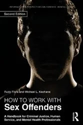 Book cover of How to Work with Sex Offenders (2nd ed.) by Rudy Flora