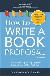 Book cover of How to Write a Book Proposal by Jody Rein