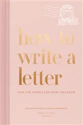 Book cover of How to Write a Letter by Chelsea Shukov