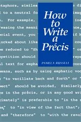 Book cover of How to Write a Précis by Pamela Russell