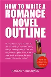 Book cover of How To Write A Romance Novel Outline by Unknown