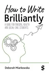 Book cover of How to Write Brilliantly by Deborah Miarkowska