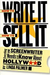 Book cover of How to Write It, How to Sell It by Linda Palmer