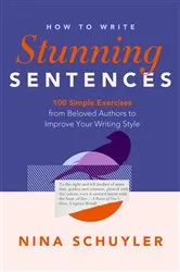 Book cover of How to Write Stunning Sentences by Unknown
