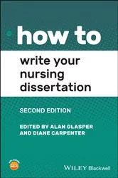 Book cover of How to Write Your Nursing Dissertation (2nd ed.) by Alan Glasper