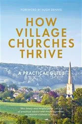 Book cover of How Village Churches Thrive by Gill Ambrose