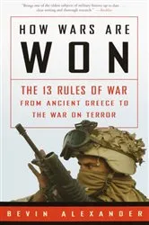 Book cover of How Wars Are Won by Bevin Alexander
