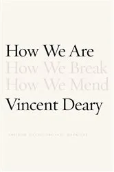 Book cover of How We Are by Vincent Deary