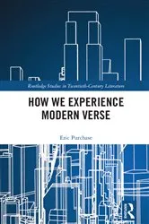Book cover of How We Experience Modern Verse by Eric Purchase