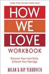 Book cover of How We Love Workbook, Expanded Edition by Milan Yerkovich