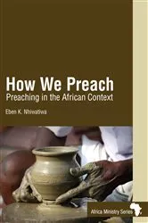 Book cover of How We Preach by Eben Kanukayi Nhiwatiwa