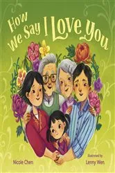 Book cover of How We Say I Love You by Nicole Chen