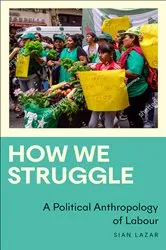 Book cover of How We Struggle by Sian Lazar