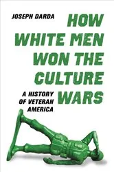 Book cover of How White Men Won the Culture Wars by Unknown