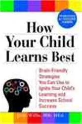 Book cover of How Your Child Learns Best by Willis M.D., M.Ed, Judy