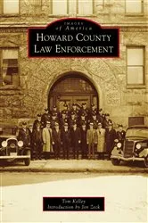 Book cover of Howard County Law Enforcement by Unknown
