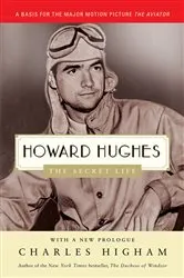 Book cover of Howard Hughes: The Secret Life by Charles Higham