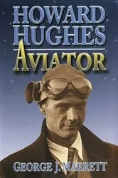 Book cover of Howard Hughes by George J Marrett