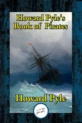 Book cover of Howard Pyle's Book of Pirates by Unknown