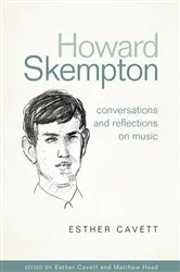 Book cover of Howard Skempton: Conversations and Reflections on Music by Esther Cavett