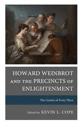 Book cover of Howard Weinbrot and the Precincts of Enlightenment by Kevin L. Cope