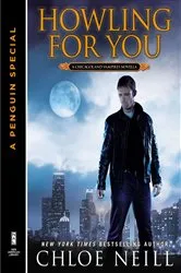 Book cover of Howling For You by Chloe Neill