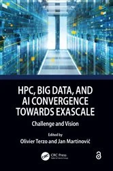 Book cover of HPC, Big Data, and AI Convergence Towards Exascale by Olivier Terzo