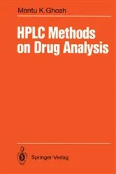 Book cover of HPLC Methods on Drug Analysis by Mantu K. Ghosh